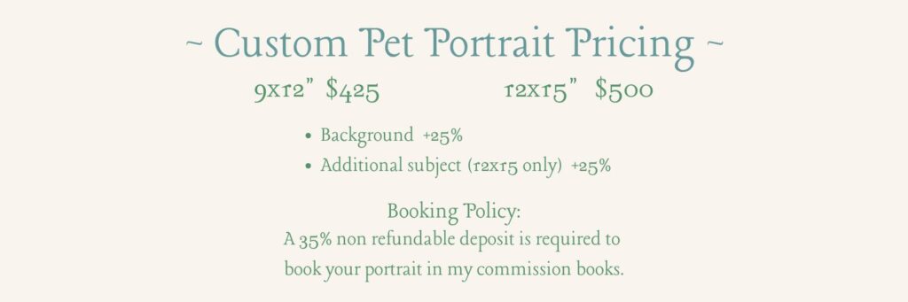 custom pet portrait, prices, booking policy